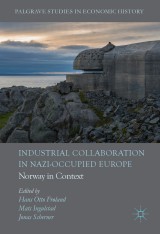 Industrial Collaboration in Nazi-Occupied Europe