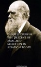 The Descent of Man, and Selection in Relation to Sex