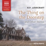 The Thing on the Doorstep and Other Stories (Unabridged)