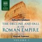 The Decline and Fall of the Roman Empire, Vol. 1 (Unabridged)