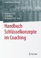 Handbuch Schlüsselkonzepte im Coaching