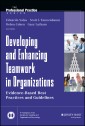 Developing and Enhancing Teamwork in Organizations