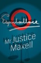 Mr Justice Maxell