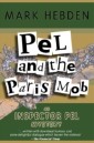 Pel And The Paris Mob