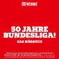50 Jahre Bundesliga - Das Hörbuch