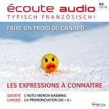 Französisch lernen Audio - Audrücke, die Sie kennen sollten