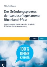 Der Gründungsprozess der Landespflegekammer Rheinland-Pfalz