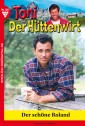 Toni der Hüttenwirt 108 - Heimatroman