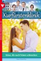 Kurfürstenklinik 14 - Arztroman