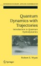Quantum Dynamics with Trajectories