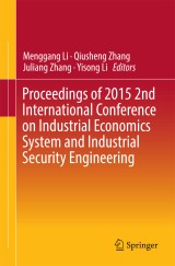 Proceedings of 2015 2nd International Conference on Industrial Economics System and Industrial Security Engineering