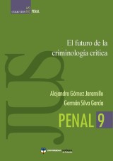 El futuro de la criminología crítica