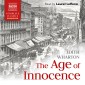 The Age of Innocence (Unabridged)