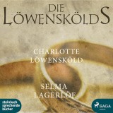 Charlotte Löwensköld - Die Löwenskölds 2 (Ungekürzt)