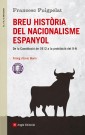 Breu història del nacionalisme espanyol