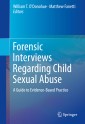 Forensic Interviews Regarding Child Sexual Abuse