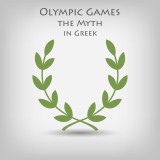 Olympic Games the Myth in Greek