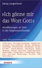 "Ich gönne mir das Wort Gott"