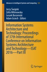 Information Systems Architecture and Technology: Proceedings of 37th International Conference on Information Systems Architecture and Technology - ISAT 2016 - Part III
