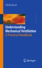 Understanding Mechanical Ventilation