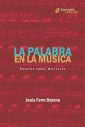 La palabra en la música. Ensayos sobre Nietzsche