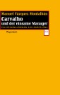 Carvalho und der einsame Manager