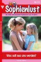 Sophienlust 111 - Familienroman