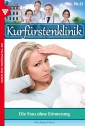 Kurfürstenklinik 21 - Arztroman