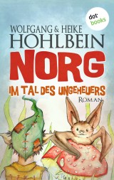 NORG - Zweiter Roman: Im Tal des Ungeheuers