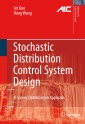 Stochastic Distribution Control System Design