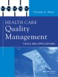 Health Care Quality Management