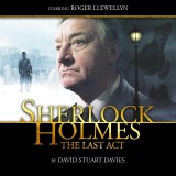 Sherlock Holmes, The Last Act