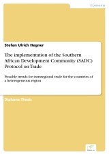 The implementation of the Southern African Development Community (SADC) Protocol on Trade