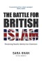 The Battle for British Islam