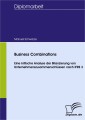 Business Combinations - Kritische Analyse der Bilanzierung von Unternehmenszusammenschlüssen nach IFRS 3