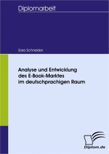 Analyse und Entwicklung des E-Book-Marktes im deutschprachigen Raum