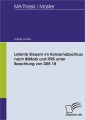 Latente Steuern im Konzernabschluss nach BilMoG und IFRS unter Beachtung von DRS 18