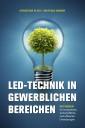 LED-Technik in gewerblichen Bereichen