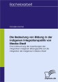 Die Bedeutung von Bildung in der indigenen Integrationspolitik von Mexiko-Stadt