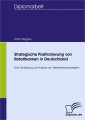 Strategische Positionierung von Retailbanken in Deutschland