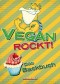 Vegan rockt! Das Backbuch