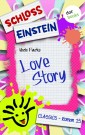 Schloss Einstein - Band 15: Love Story