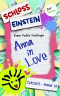 Schloss Einstein - Band 16: Anna in Love