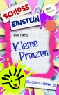 Schloss Einstein - Band 18: Kleine Prinzen