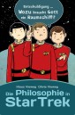 Die Philosophie in Star Trek