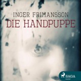 Die Handpuppe (Ungekürzt)