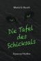 Die Tafel des Schicksals