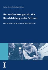 Herausforderungen für die Berufsbildung in der Schweiz (E-Book)