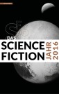 Das Science Fiction Jahr 2016