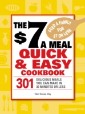 $7 a Meal Quick and Easy Cookbook